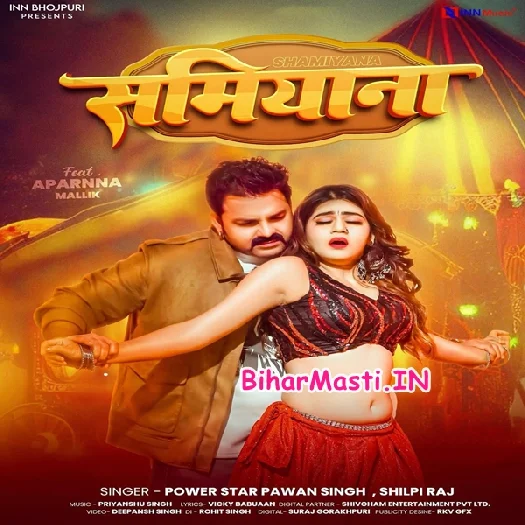 Samiyana (Pawan Singh, Shilpi Raj)